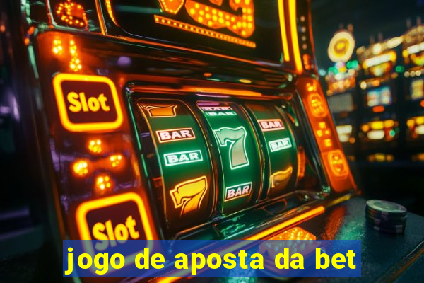 jogo de aposta da bet